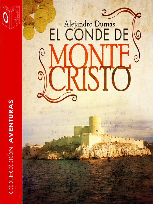 Title details for El Conde de Montecristo--Dramatizado by Alexandre Dumas - Available
